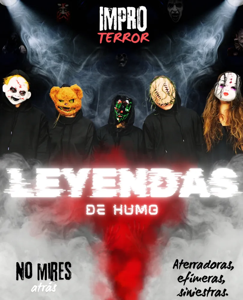 Leyendas de Humo terror improvisado